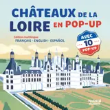 Châteaux de la Loire en pop-up