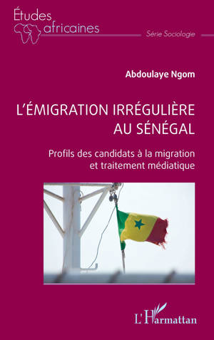 L’émigration irrégulière au Sénégal