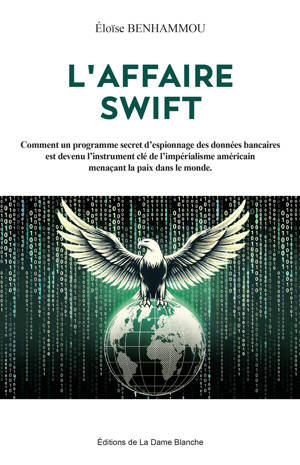 L’AFFAIRE SWIFT