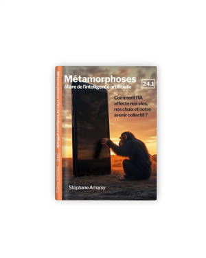Métamorphoses à l'ère de l'intelligence artificielle 24.1