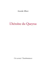 L’héroïne du Queyras
