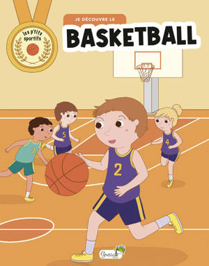 Je découvre le basketball