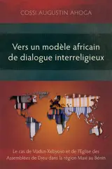 Vers un modèle africain de dialogue interreligieux