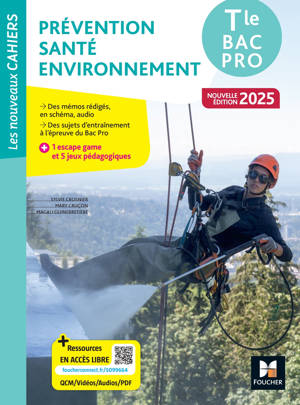 Les Nouveaux Cahiers - Prévention Santé Environnement (PSE) - Tle Bac Pro - Éd. 2025 - Livre élève