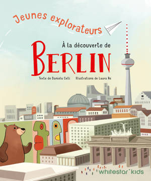 Jeunes explorateurs à la découverte de Berlin