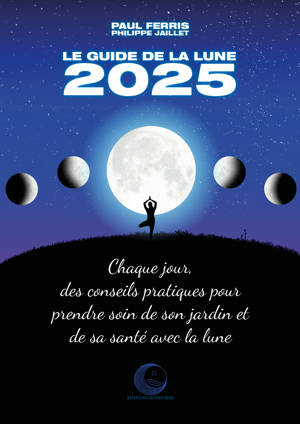 Le guide de la Lune 2025
