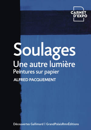 Soulages, une autre lumière