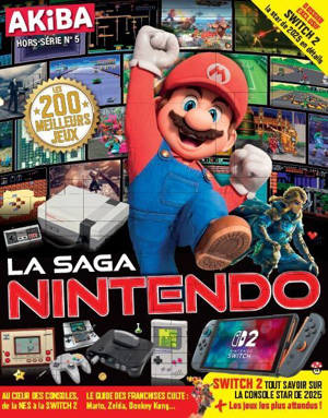 AKIBA HS 5 : La saga Nintendo - Avril 2025