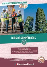 BLOC DE COMPETENCES 3 : CONSEIL EN GESTION DU BATI DS CONTEXTE TRANSITION CLIMATIQUE BTS PROF IMMO