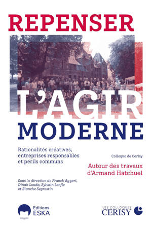 Repenser l'agir moderne