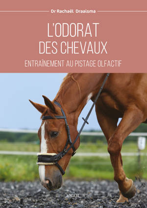 L'odorat des chevaux : Entraînement au pistage olfactif