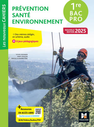 Les Nouveaux Cahiers - Prévention Santé Environnement (PSE) - 1re Bac Pro - Éd. 2025 - Livre élève