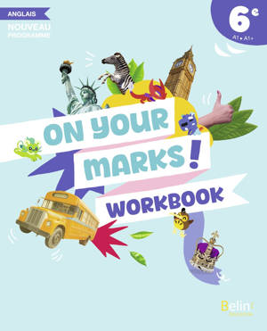 Workbook Anglais 6e On your marks!