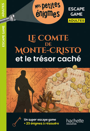 Escape Game Adultes - Le Comte de Monte-Cristo et le trésor caché - Cahier de vacances 2026