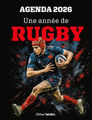 Agenda 2026 Un année de Rugby