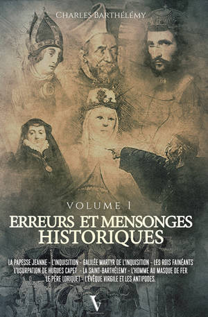 Erreurs & mensonges historiques