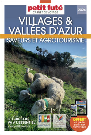 Guide Villages Et Vallées D'azur 2026 Carnet Petit Futé: Saveurs et Agrotourisme