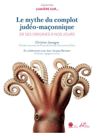 Le mythe du complot judéo-maçonnique