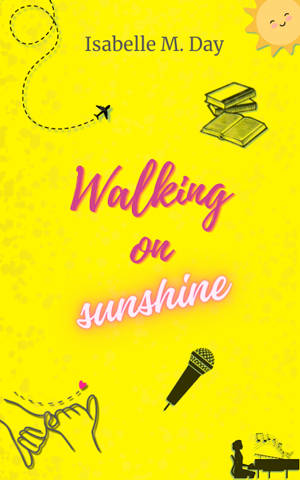 Walking on sunshine