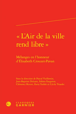 « L'Air de la ville rend libre »