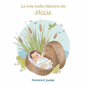 La très belle histoire de Moïse