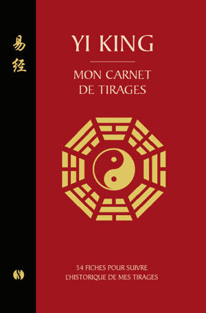 YI KING - MON CARNET DE TIRAGES