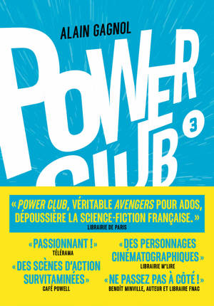 Power Club - Un rêve indestructible - Tome 03