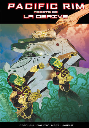 Pacific Rim : Récits de la dérive