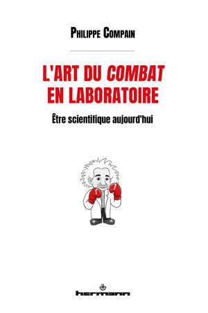 L'art du combat en laboratoire
