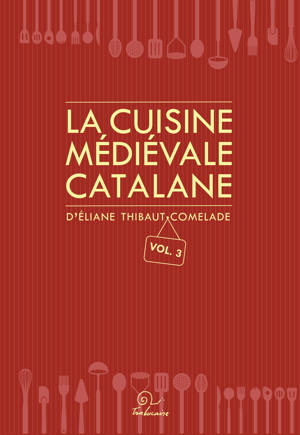 La cuisine médiévale catalane