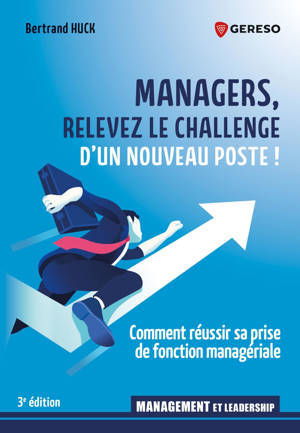 Managers, relevez le challenge d'un nouveau poste !