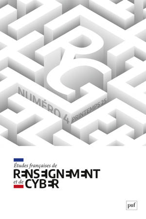 Etudes françaises de renseignement et de cyber (EFRC) n° 4 (2025)