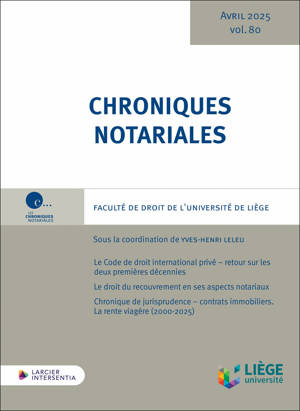 Chroniques notariales - Volume 80