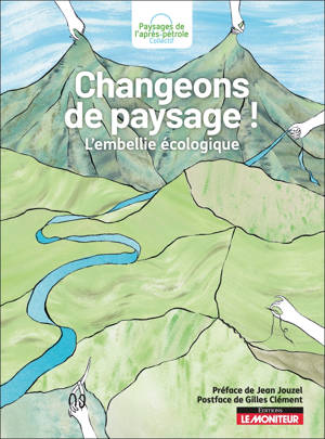 Changeons de paysage !