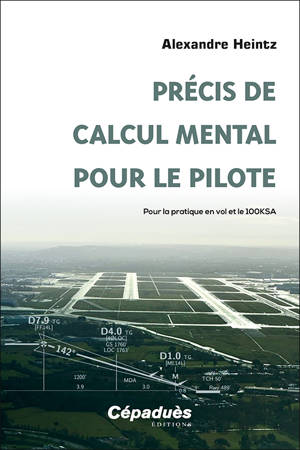 Précis de calcul mental pour le pilote