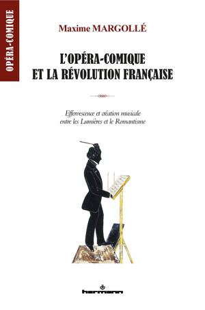 L'opéra-comique et la Révolution française