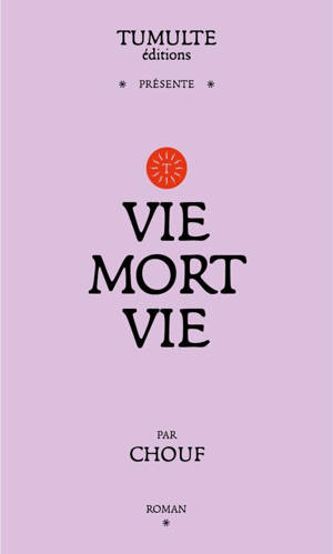 Vie mort vie