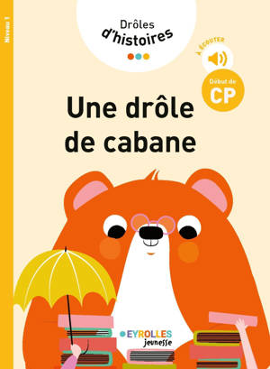 Drôles d'histoires - Une drôle de cabane