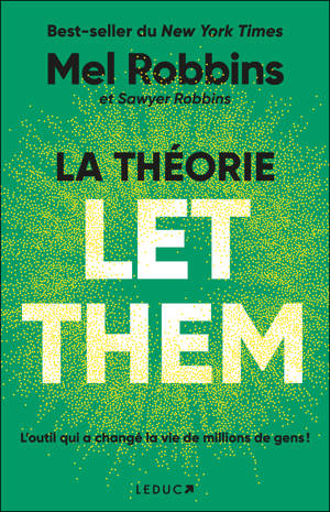 La Théorie Let Them