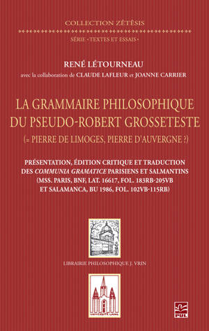 La grammaire philosophique du pseudo-Robert Grosseteste