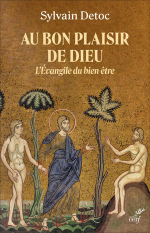 Au bon plaisir de Dieu