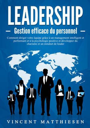 LEADERSHIP - Gestion efficace du personnel