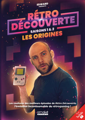 Rétro Découverte - Saisons 1 & 2 - Les Origines