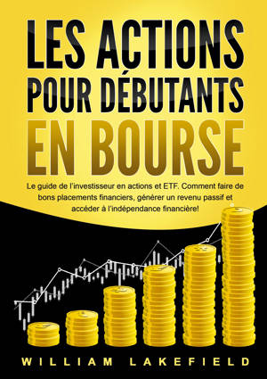 LES ACTIONS POUR DÉBUTANTS EN BOURSE