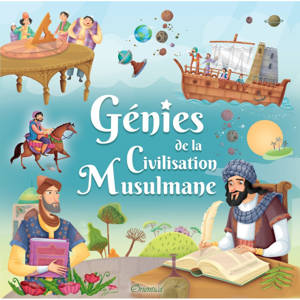 Génies de la civilisation musulmane