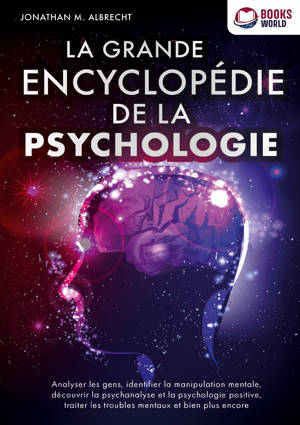 La grande encyclopédie de la psychologie