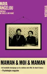 Maman, Moi et Maman
