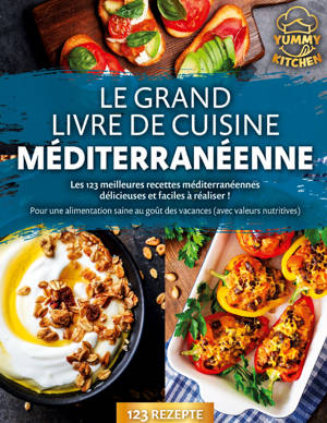 Le grand livre de cuisine méditerranéenne