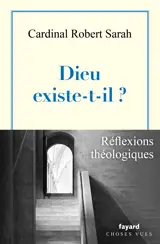 Dieu existe-t-il ?