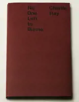 No One Left To Blame